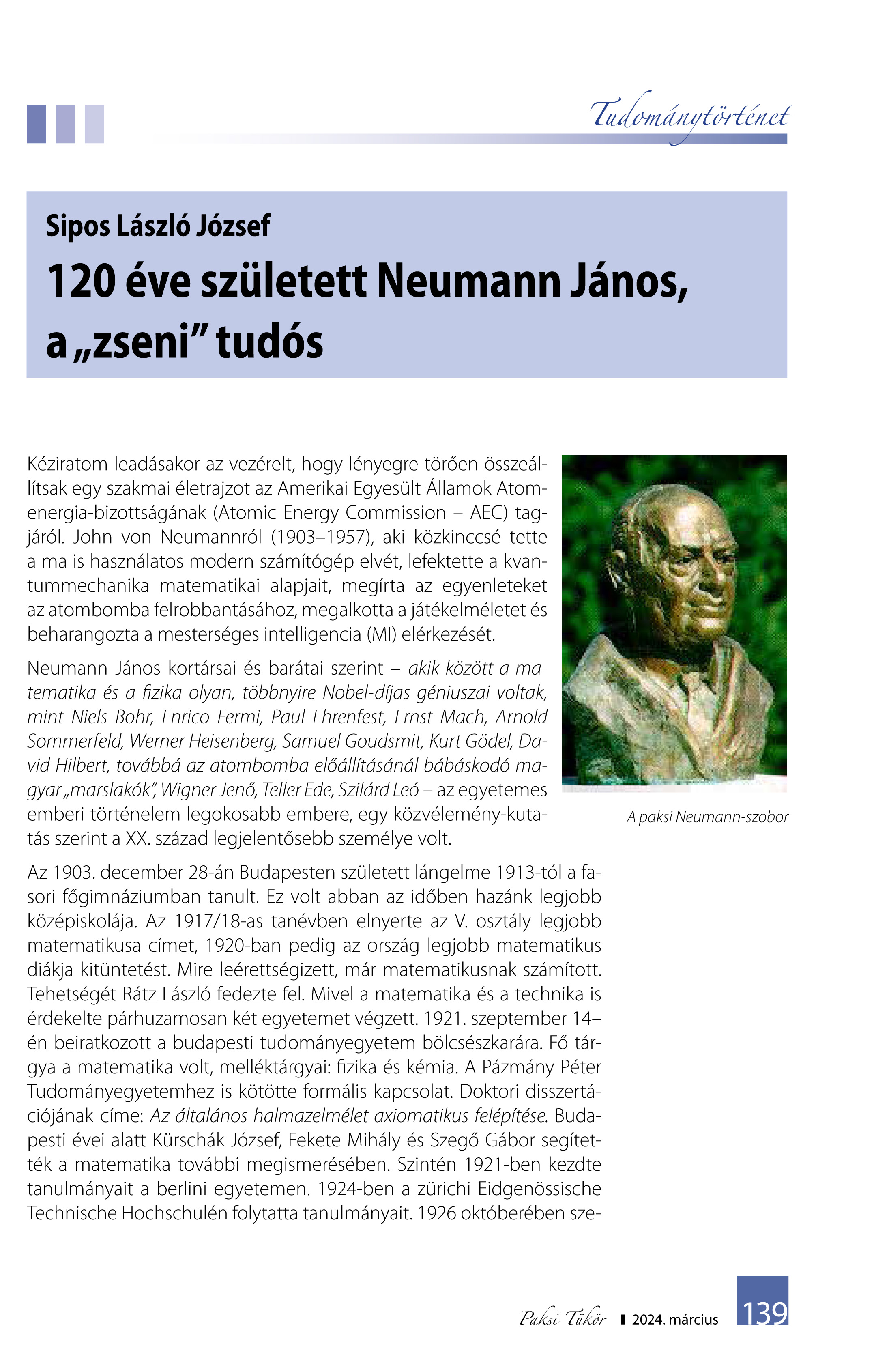 Sipos László József 120 éve született Neumann János, a zseni tudós